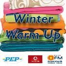 Winter Warm Up with Pep, Vodacom and OFM - 15 June 2013