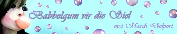 Babbelgum vir die Siel