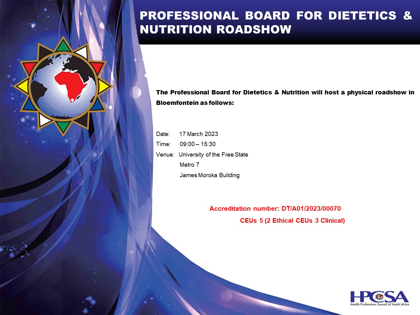 Advertisement of the roadshow in Bloemfontein.