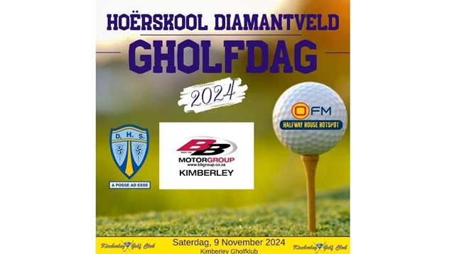 Wees deel van Hoërskool Diamantveld se Gholfdag! Wees deel van Hoërskool Diamantveld se Gholfdag! | News Article