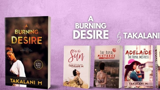 Book Talk: 'A Burning Desire' by Takalani M set to warm people's hearts | News Article