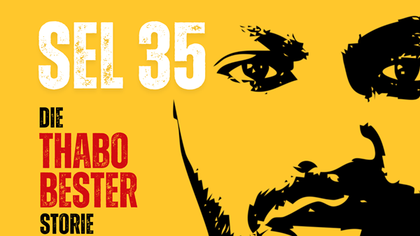 LUISTER – SEL 35: Die Thabo Bester-storie – Episode 10 LUISTER – SEL 35: Die Thabo Bester-storie – Episode 10 | News Article