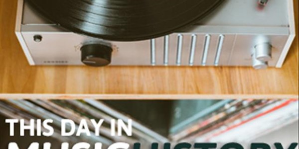 This day in music history This day in music history | News Article