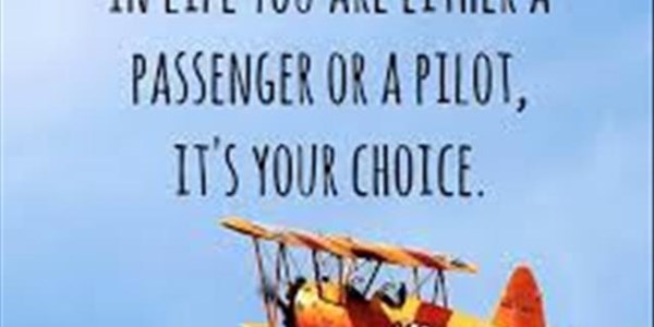 The Good Blog - (video) Are You a Pilot or Passenger?  | News Article