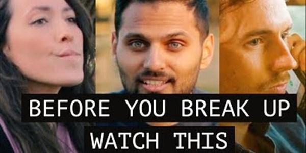The Good Blog - Before You Break Up Watch This | News Article