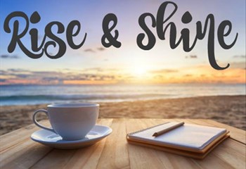 rise and shine a new way to wake up ofm