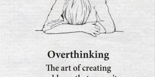 How to stop Overthinking | News Article
