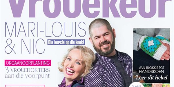 Vrouekeur - Die een met Mari-Louis Guy en Nick van Wyk op die voorblad | News Article