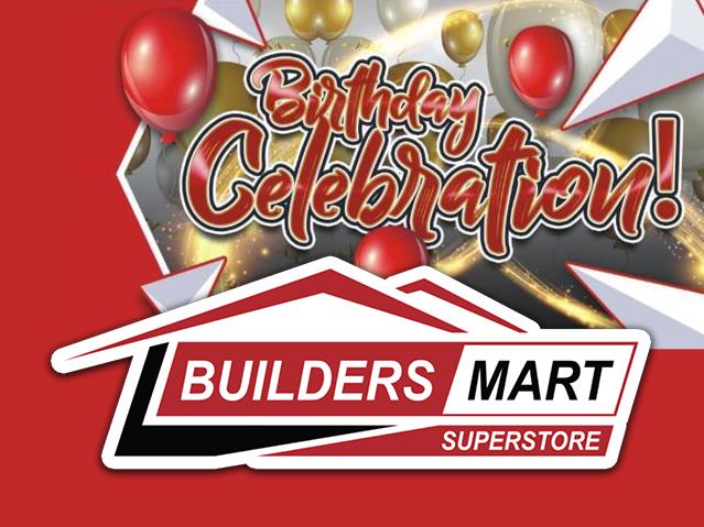 Builders Mart Superstore’s 3rd Birthday