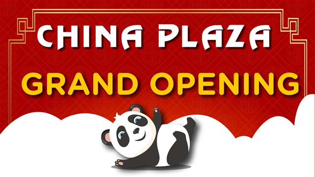 China Plaza Grand Opening