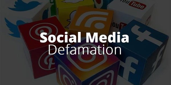 Defamation and social media Defamation and social media | News Article