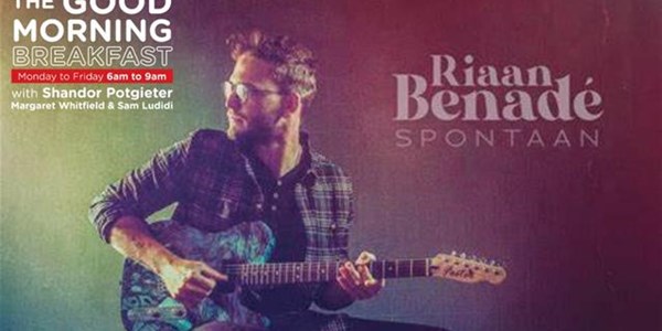 Wees spontaan met Riaan Benade Wees spontaan met Riaan Benade | News Article