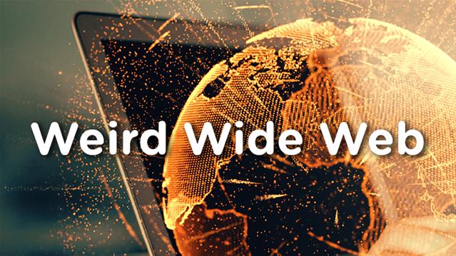 Weird Wide Web - Science is fun | News Article