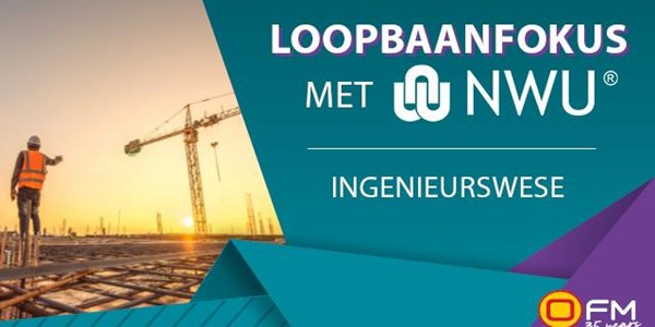 OFM Loopbaanfokus: Ingenieurswese | News Article