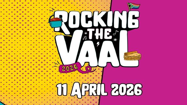 ROCKING THE VAAL 2026