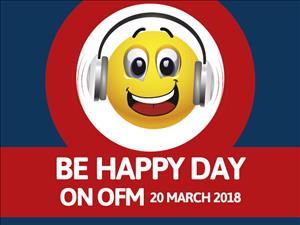 Be Happy Day on OFM 2018