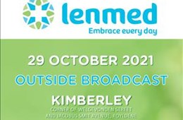 Lenmed Kimberley Outdoor Broadcast 29 October 2021