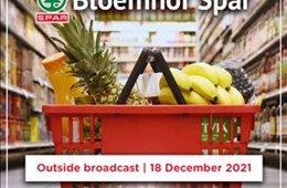 SPAR Bloemhof Outside Broadcast - 18 December 2021