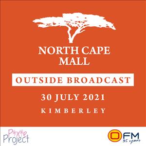 Northcape Mall Outside Broadcast - 30 July 2021