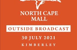 Northcape Mall Outside Broadcast - 30 July 2021