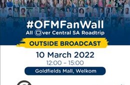 Goldfields Mall Fan Wall Outside Broadcast - 10 March 2022