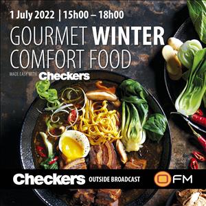 Checkers Gourmet Winter Comfort Food Outside Broadcast - 1 July 2022